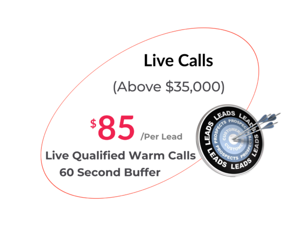 Live Calls (Above $35,000)